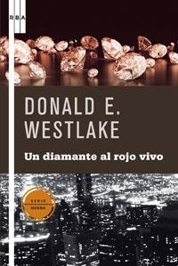 UN DIAMANTE AL ROJO VIVO | 9788498673920 | WESTLAKE