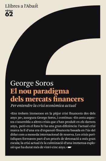 EL NOU PARADIGMA DELS MERCARTS | 9788429761658 | SOROS