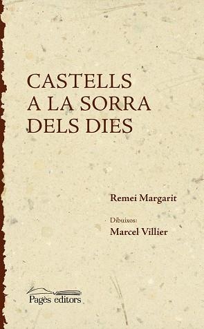 CASTELLS A LA SORRA DELS DIES | 9788497797450 | MARGARIT