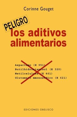 LOS ADITIVOS ALIMENTARIOS | 9788497774925 | COUGET