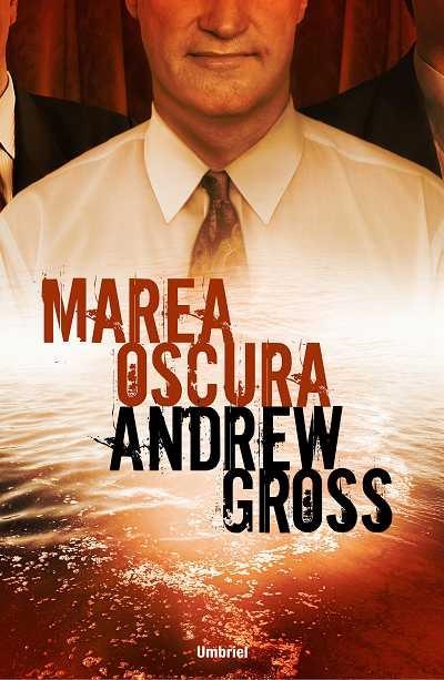 MAREA OSCURA | 9788489367630 | GROSS