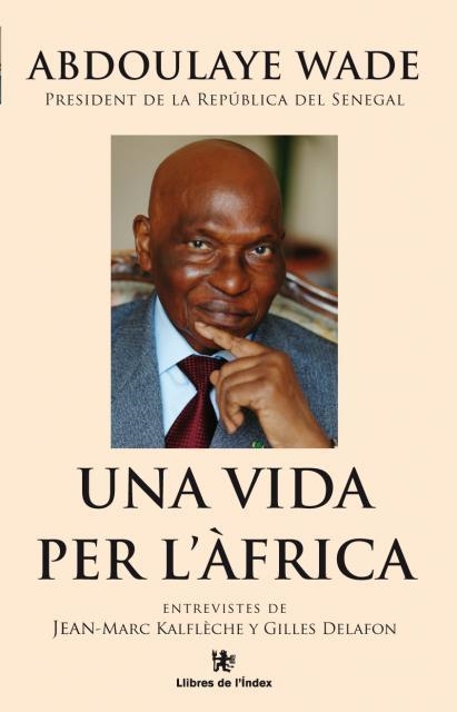 UNA VIDA POR AFRICA WADE | 9788479480967 | WADE