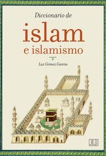 DICC. DE ISLAM E ISLAMISMO | 9788467030891 | GARCIA