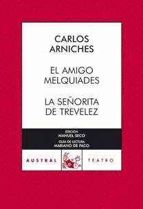 EL AMIGO MELQUIADES/LA SEÑORITA | 9788467031102 | ARNICHES