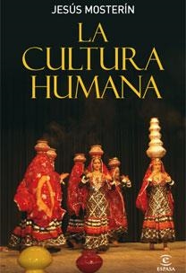 LA CULTURA HUMANA | 9788467030853 | MOSTERIN