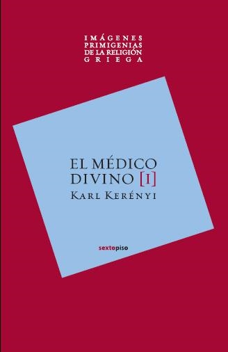 EL MEDICO DIVINO | 9788496867482 | KERENYI