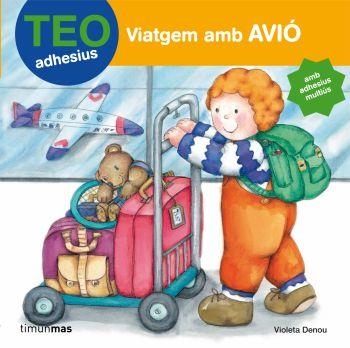 TEO-VIATGEM AMB AVIO | 9788408084785 | DENOU