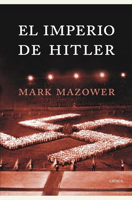 EL IMPERIO DE HITLER | 9788474236255 | MAZOWER