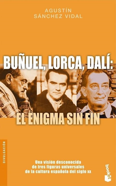 BUÑUEL, LORCA, DALI: EL ENIGMA S | 9788408086338 | VIDAL