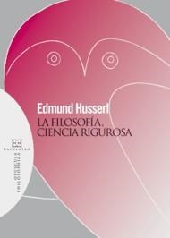 LA FILOSOFIA, CIENCIA RIGUROSA | 9788474909722 | HUSSERL