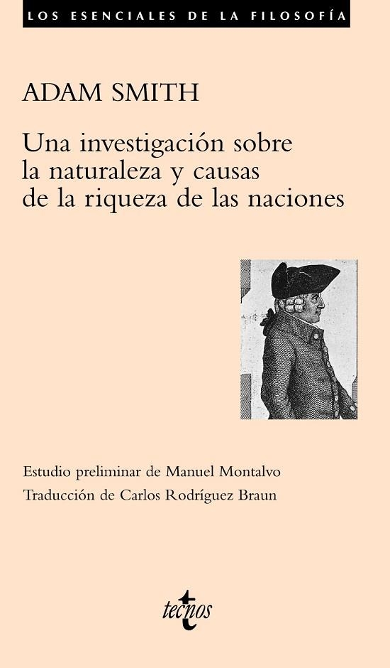 UNA INVESTIGACION SOBRE LA NATURALEZA Y CAUSA DE LA RIQUEZA DE LAS NACIONES | 9788430948949 | SMITH, ADAM