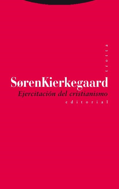 EJERCITACION DEL CRISTIANISMO | 9788498790559 | SORENKIERKEGAARD