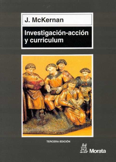 INVESTIGACION-ACCION Y CURRICULM | 9788471124388 | MCKERNAN