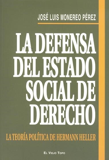 LA DEFENSA DEL ESTADO SOCIAL DE | 9788492616244 | MONEREO