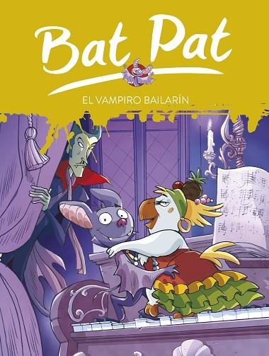 BAT PAT EL VAMPIRO BAILARIN | 9788484414827 | VARIOS