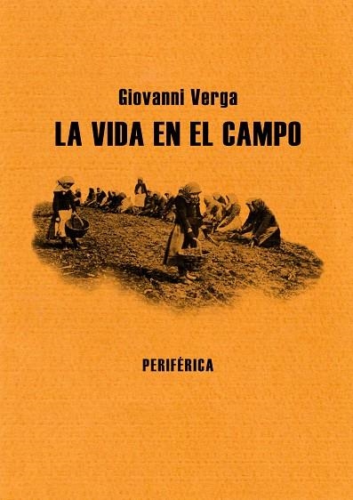 LA VIDA EN EL CAMPO | 9788493623265 | VERGA, GIOVANNI