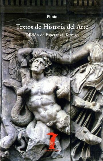 TEXTOS DE HISTORIA DEL ARTE | 9788477740070 | PLINIO