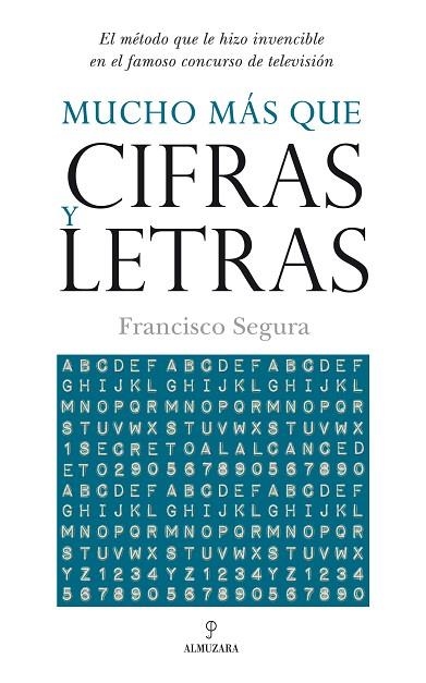 MUCHO MAS QUE CIFRAS Y LETRAS | 9788492573455 | SEGURA