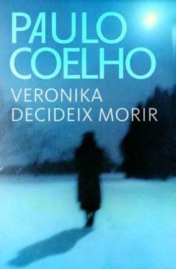 VERONIKA DECIDEIX MORIR | 9788484376378 | COELHO