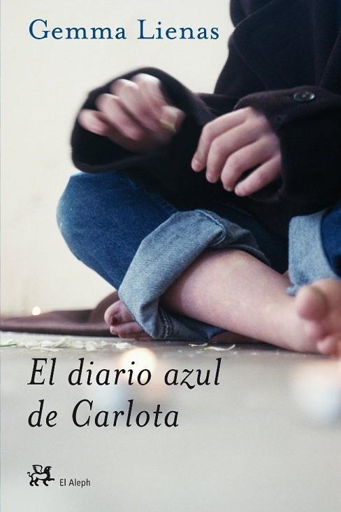 DIARIO AZUL DE LA CARLOTA | 9788476697351 | LIENAS