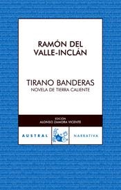 TIRANO BANDERAS | 9788467022001 | VALLE-INCLAN