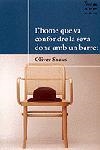 HOME QUE VA CONFONDRE LA SEVA DO | 9788484372424 | SACKS, OLIVER