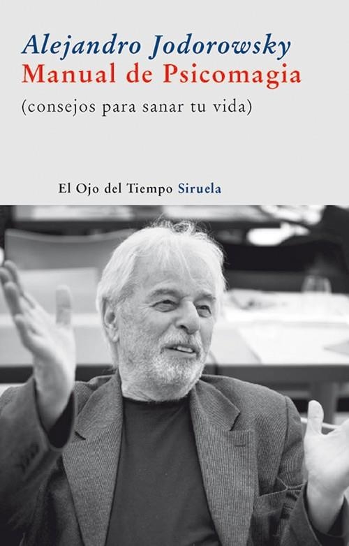 MANUAL DE PSICOMAGIA | 9788498412710 | JODOROWSKY