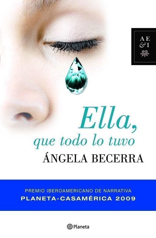 ELLA, QUE TODO LO TUVO | 9788408086819 | BECERRA