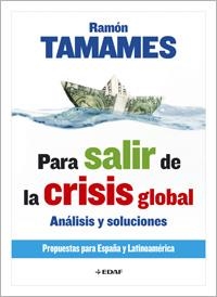 PARA SALIR DE LA CRISIS GLOBAL | 9788441421394 | TAMANES