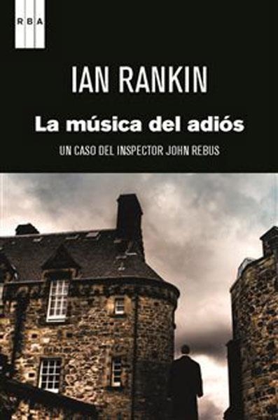 LA MUSICA DEL ADIOS | 9788498673371 | RANKIN