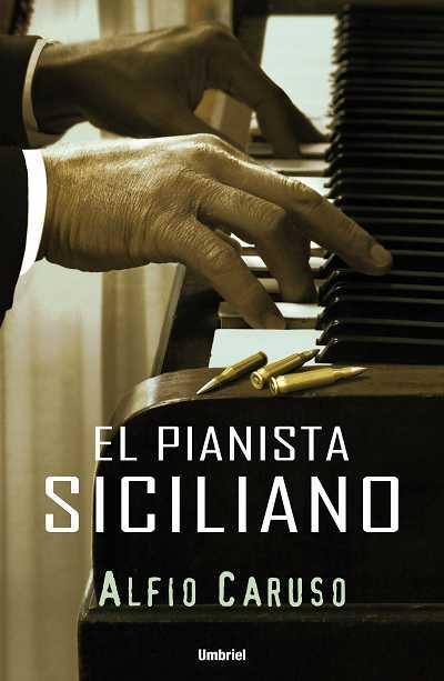 EL PIANISTA SICILIANO | 9788489367654 | CARUSO