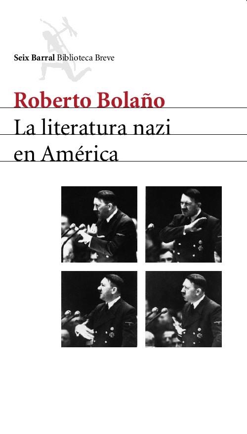 LA LITERATURA NAZI EN AMÉRICA | 9788432212116 | ROBERTO BOLAÑO