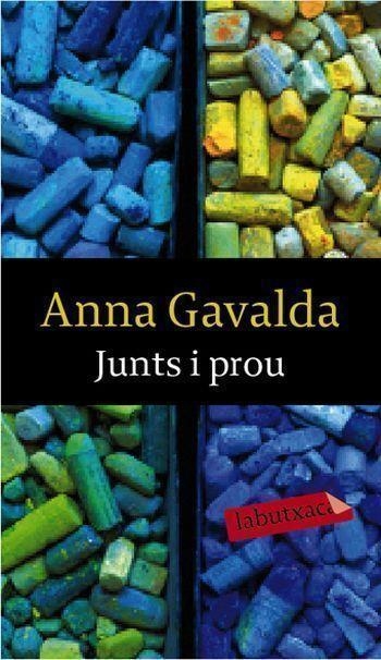 JUNTS I PROU | 9788492549771 | GAVALDA