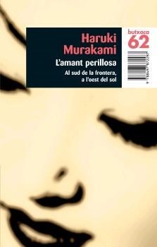 L'AMANT PERILLOSA | 9788497872287 | MURAKAMI