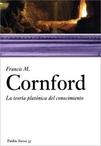 LA TEORIA PLATONICA DEL CONOCIMI | 9788449319907 | CORNFORD