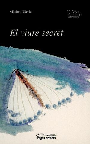 VIURE SECRET | 9788479356057 | BLAVIA