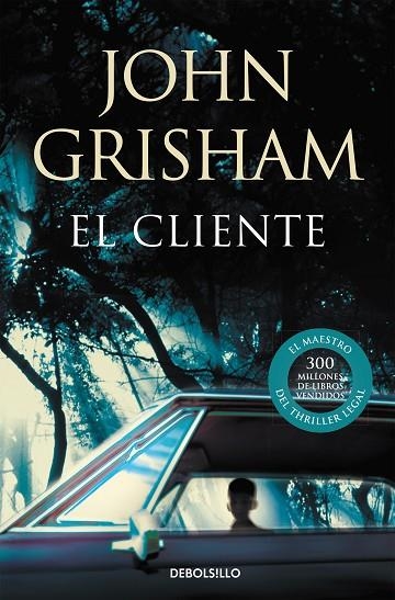 EL CLIENTE | 9788483467664 | JOHN GRISHAM