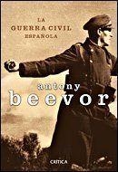 LA GUERRA CIVIL ESPAÑOLA | 9788484326656 | ANTONY BEEVOR