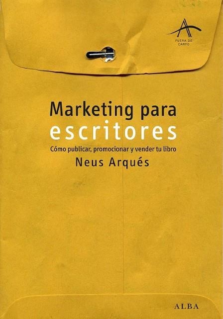 MARKETING PARA ESCRITOS | 9788484284727 | ARQUES