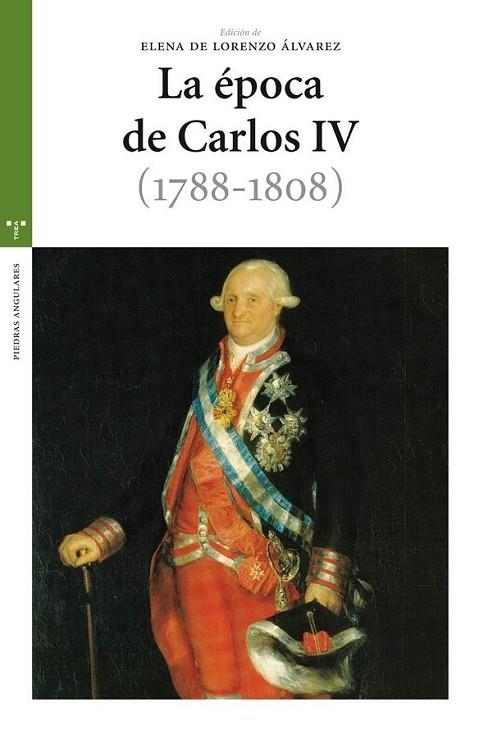 LA EPOCA DE CARLOS IV 1788-1808 | 9788497044578 | LORENZO