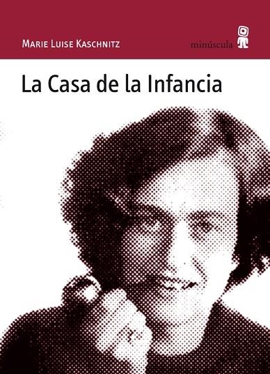 LA CASA DE LA INFANCIA | 9788495587541 | KASCHNITZ