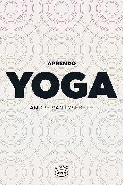 APRENDO YOGA | 9788479537104 | VAN LYSEBETH