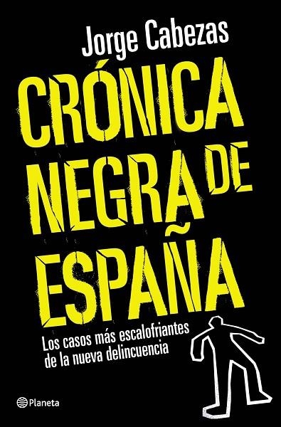 CRONICA NEGRA DE ESPAÑA | 9788408090557 | CABEZAS