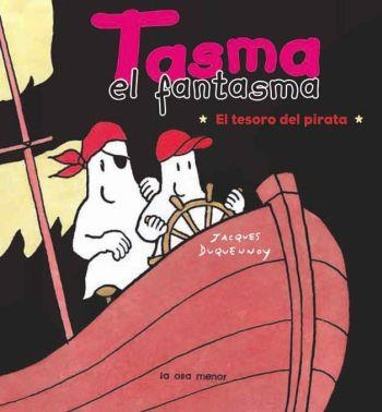 TASMA EL TESORO DEL PIRATA | 9788492766093 | DUQUENNOY