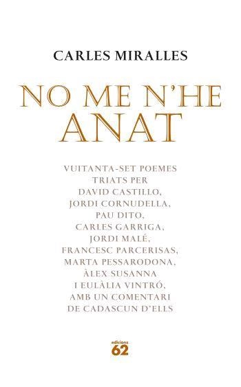 NO ME N'HE ANAT | 9788429759747 | MIRALLES