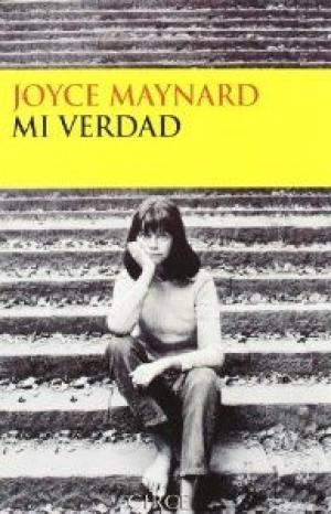 MI VERDAD | 9788477651796 | JOYCE MAYNARD