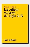 CULTURA EUROPEA DEL SIGLO XIX | 9788434465886 | MOSSE