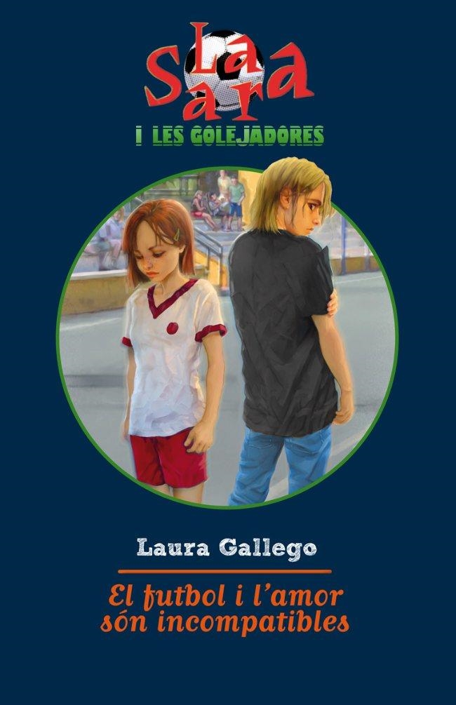 LA SARA I LES GOLEJADORES | 9788499321103 | GALLEGO