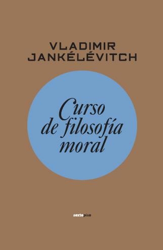 CURSO DE FILOSOFIA MORAL | 9788496867604 | JANKELEVITCH