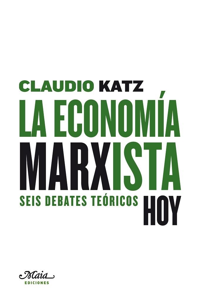 ECONOMIA MARXISTA | 9788492724130 | KATZ